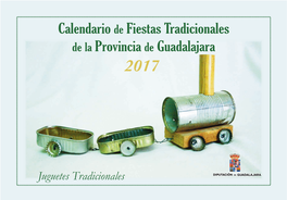 Calendario De Fiestas Tradicionales De La Provincia De Guadalajara 2017