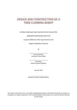 Design and Construction of a Tree Climbing Robot