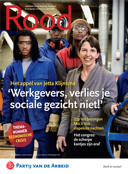 'Werkgevers, Verlies Je Sociale Gezicht Niet!'