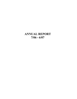 Annual Report 7/06 - 6/07