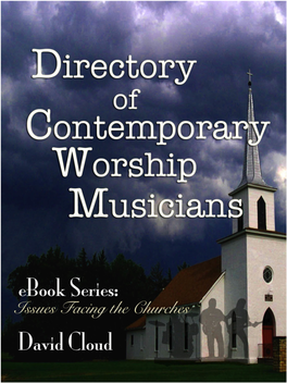 Directory of Contemporary Worship Musicians Copyright 2011 by David W
