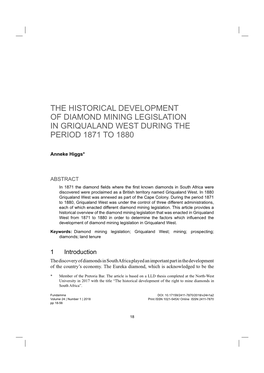 1The Historical Development of Diamond Mining Legislation in Griqualand West During the Period 1871 to 1880