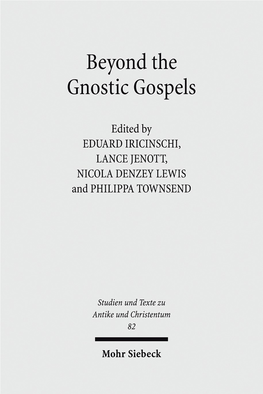 Beyond the Gnostic Gospels