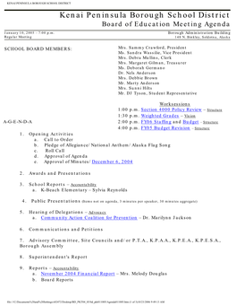 Kenai Peninsula Borough School District Board of Education Meeting Agenda January 10, 2005 – 7:00 P.M