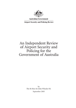 An Independent Review of Airport Security and Policing for the Government of Australia