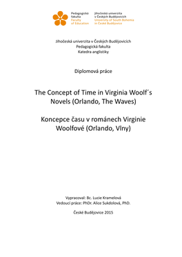 The Concept of Time in Virginia Woolf´S Novels (Orlando, the Waves)