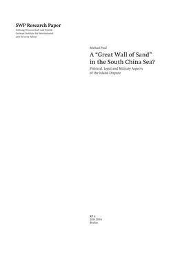 A “Great Wall of Sand” in the South China Sea? Political, Legal and Military Aspects of the Island Dispute