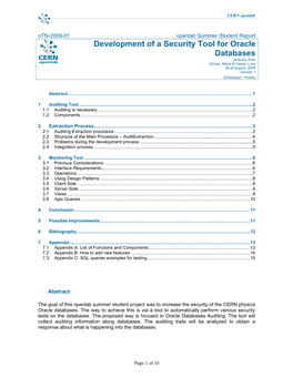 Development of a Security Tool for Oracle Databases Jimenez, Raul Girone, Maria & Canali, Luca 26 of August 2009 Version 1 Distribution:: Public