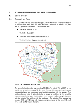 Situation Assessment for the Upper Kei Sub-Area