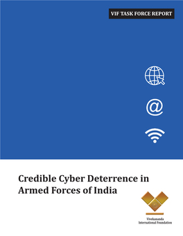 Credible Cyber Deterrence in Armed Forces of India