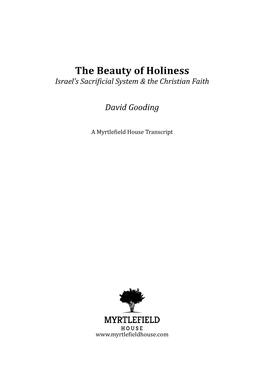 The Beauty of Holiness: Israel's Sacrificial