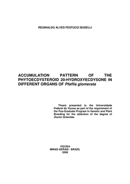 ACCUMULATION PATTERN of the PHYTOECDYSTEROID 20-HYDROXYECDYSONE in DIFFERENT ORGANS of Pfaffia Glomerata