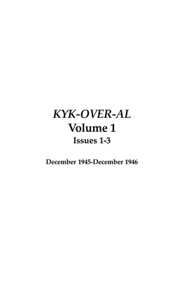 KYK-OVER-AL Volume 1 Issues 1-3