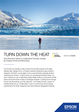 TURN DOWN the HEAT Produced by One Woman’S Quest to Understand Climate Change