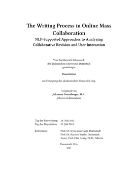 The Writing Process in Online Mass Collaboration NLP-Supported Approaches to Analyzing Collaborative Revision and User Interaction