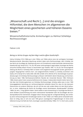 „Wissenschaft Und Recht […] Sind Die Einzigen Hilfsmittel, Die Dem Menschen Im Allgemeinen Die Möglichkeit Eines Gesicherten Und Höheren Daseins Bieten.“1