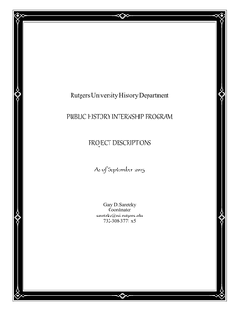 PUBLIC HISTORY INTERNSHIP PROGRAM PROJECT DESCRIPTIONS As of September 2015