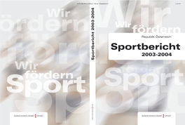 Sportbericht 2003-2004 Sportbericht 2003-2004 Sportbericht 2 Von 319 III-301-BR/2006 Der Beilagen - Bericht - Hauptdokument