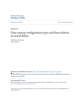 Four Runway Configuration Types and Their Relation to Arrival Delays Rachel Jayne Kennedy Purdue University