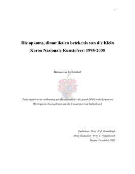 Die Opkoms, Dinamika En Betekenis Van Die Klein Karoo Nasionale Kunstefees: 1995-2005