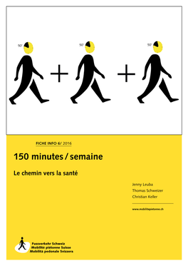 150 Minutes / Semaine