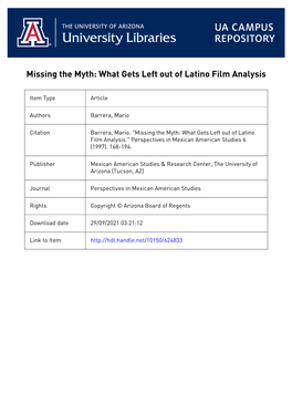 Missing the Myth: What Gets Left out of Latino Film Analysis