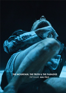 The Mountain, the Truth & the Paradise
