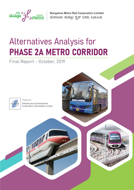 Alternatives Analysis for Phase 2A Metro Corridor