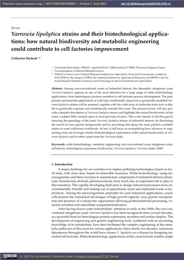 Yarrowia Lipolytica Strains and Their Biotechnological Applica- Tions: How Natural Biodiversity and Metabolic Engineering Could