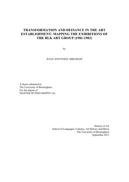 Transformation and Defiance in the Art Establishment: Mapping the Exhibitions of the Blk Art Group (1981-1983)