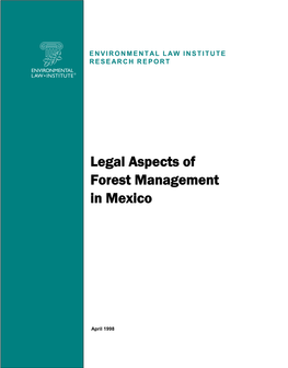 Legal Aspects of Forest Management in Mexico