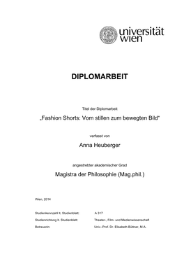 Diplomarbeit Fashion Shorts Vom Stillen Zum Bewegten Bild Anna Heuberger