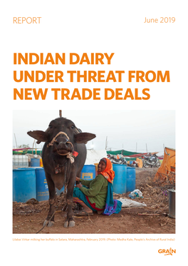 Indian Dairy Under Threat from New Trade Deals