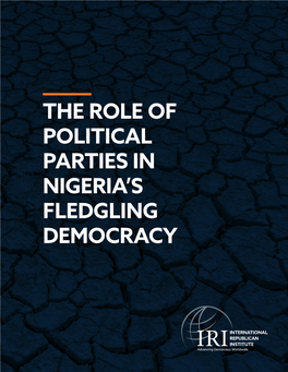 The Role of Political Parties in Nigeria's Fledgling Democracy