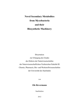 Novel Secondary Metabolites from Myxobacteria and Their Biosynthetic Machinery