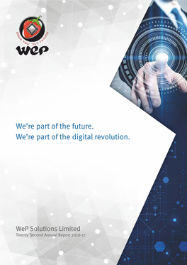 We're Part of the Future. We're Part of the Digital Revolution