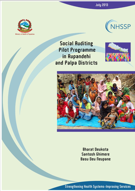 Social Auditing Pilot in Rupandehi and Palpa (July, 2013)