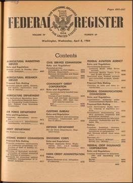 EDERAL REGSTER ^ A, «934 NUMBER 69 VOLUME 29 ^^A/ITEO^ Washington, Wednesday, April 8, 1964