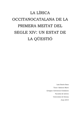 La Lírica Occitanocatalana De La Primera Meitat Del Segle Xiv: Un Estat De La Qüestió