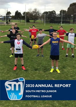 2020 Annual Report South Metro Junior Football League 2020 in Numbers Contentstext Here