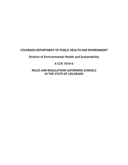 Rules and Regulations Governing Schools in the State of Colorado