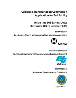 California Transportation Commission Application for Toll Facility INTERSTATE 105 EXPRESSLANES