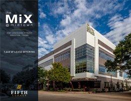 7,640 Sf Lease Offering the Mix at Midtown