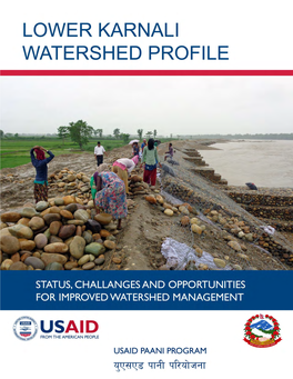 Lower Karnali Watershed Profile: Status, Challenges and Opportunities for Improved Water Resource Management