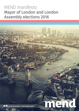 London Mayoral and GLA Elections Manifesto (2016)
