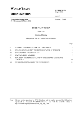 WT/TPR/M/159 4 April 2006 ORGANIZATION (06-1557) Trade Policy Review Body Original: French 27 February and 1 March 2006