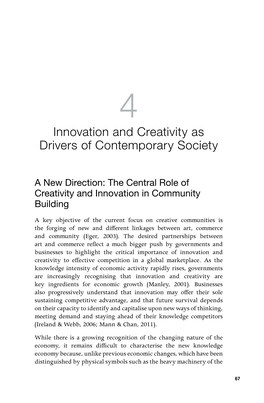 Innovation and Creativity As Drivers of Contemporary Society