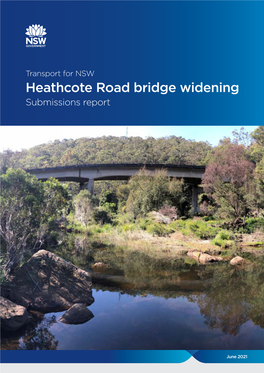Heathcote Road Bridge Widening Submissions Report