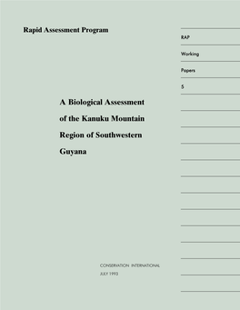 A Biological Assessment of the Kanuku Mountain Region Of