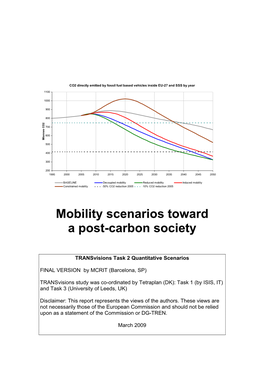 Mobility Scenarios Toward a Post-Carbon Society